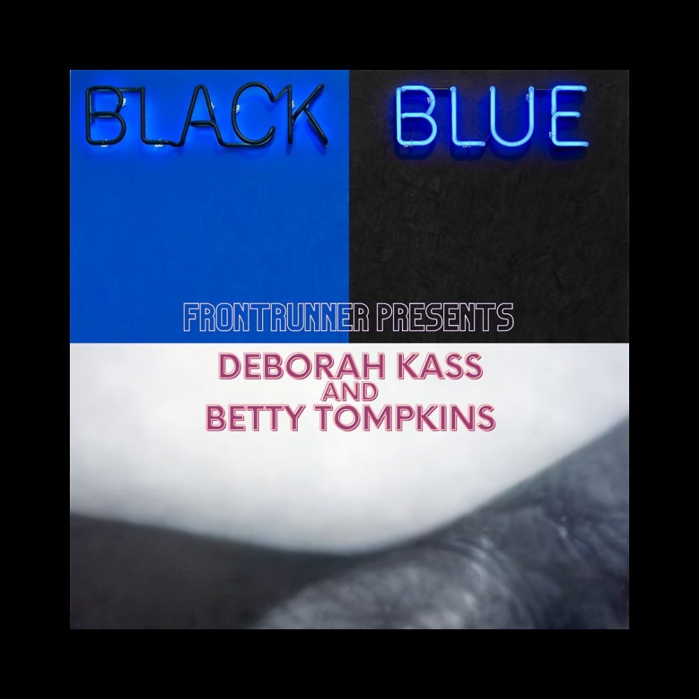 FRONTRUNNER Presents: Deborah Kass & Betty Tompkins